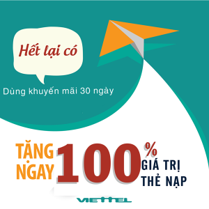 Viettel khuyến mãi 100% thẻ nạp từ ngày 3/8 - 7/8/2016