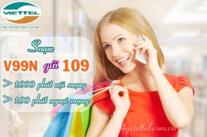 Gói khuyến mãi V99N Viettel gọi thoại miễn phí lên đến 1.100 phút