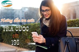 Hướng dẫn tra cứu cước tháng và tra cứu cước nóng mạng Viettel