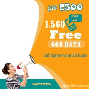 Đăng ký gói C300 Viettel nhận data khủng lên đến 6GB, hàng nghìn phút gọi