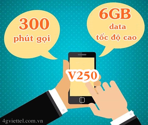 Tặng kèm 6GB data miễn phí khi đăng ký gói V250 Viettel