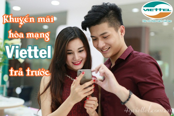 Ưu đãi cực hấp dẫn khi hòa mạng Viettel trả trước tháng 10/2016