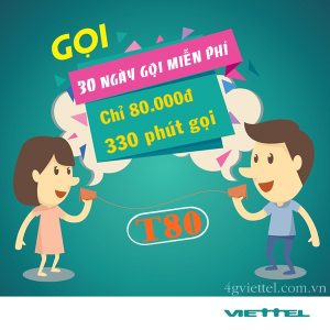 Đăng ký gói T80 Viettel miễn phí gọi nội mạng và ngoại mạng