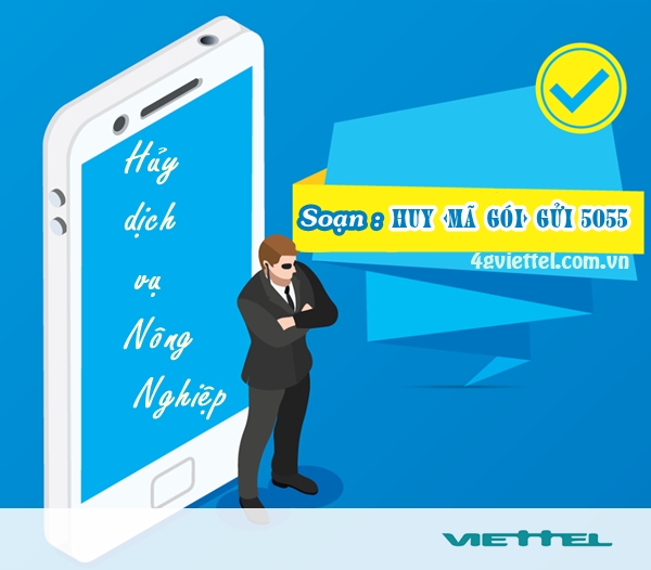 Hướng dẫn hủy dịch vụ Nông Nghiệp tổng đài 5055 Viettel