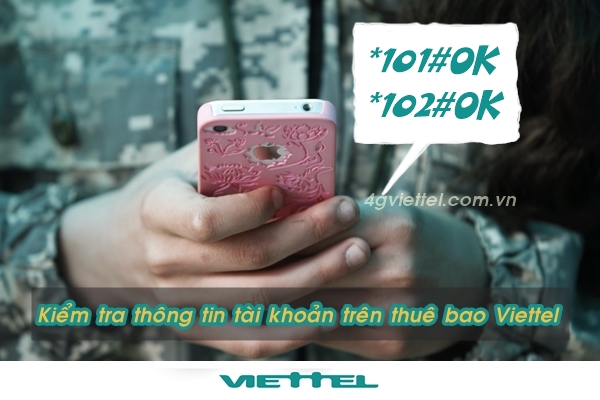 Kiểm tra thông tin tài khoản trên thuê bao Viettel