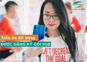 Hướng dẫn kiểm tra đối tượng đăng ký gói 5GB mạng Viettel