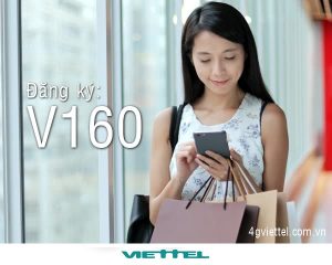 Đăng ký gói cước V160 mạng Viettel gọi xả láng, lướt mỏi tay