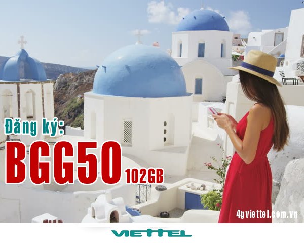 Hướng dẫn đăng ký gói BGG50 mạng Viettel tặng 102GB