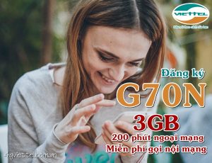 Hướng dẫn đăng ký gói G70N Viettel nhận 3Gb, miễn phí gọi nội - ngoại mạng