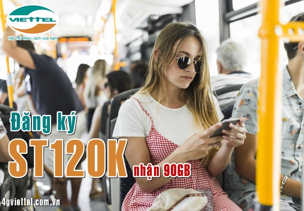 Hướng dẫn đăng ký gói ST120K mạng Viettel nhận 90GB giá siêu rẻ