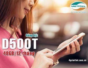 Hướng dẫn đăng ký gói cước D500T mạng Viettel tặng 48GB