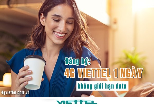 Đăng ký 4G 1 ngày Viettel không giới hạn data