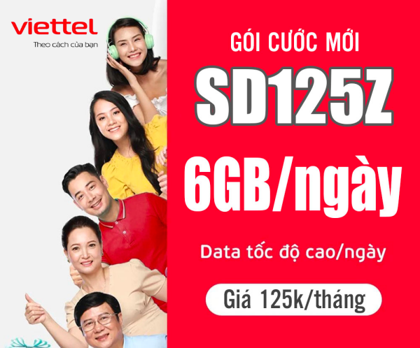 Hướng dẫn đăng ký gói D125Z Viettel nhận 6GB/ ngày siêu ưu đãi