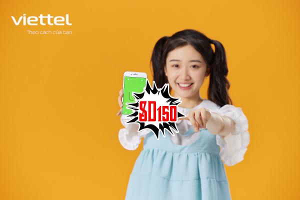 Hướng dẫn đăng ký gói SD150 Viettel có 3GB/ ngày